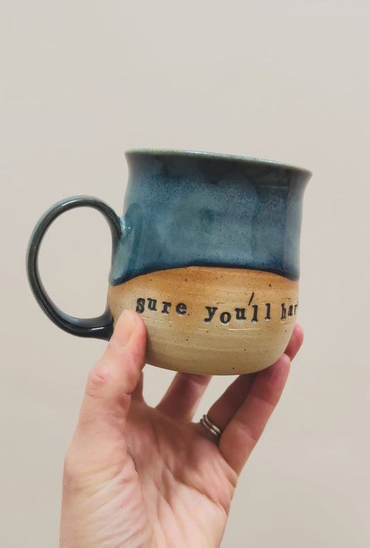 ‘Have a cup of tea’ ~ mug